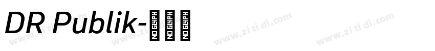 DR Publik字体转换